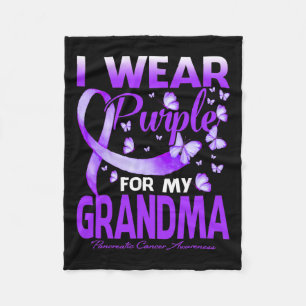 I Wear Purple For My Grandma Pancreatic Cancer Awa Fleece Blanket