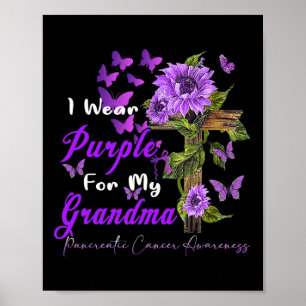 I wear Purple for my Grandma Pancreatic Cancer Awa Poster
