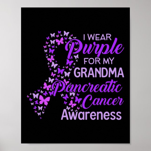 I wear Purple for my Grandma Pancreatic Cancer  Poster (Front)