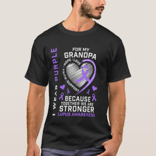 I Wear Purple For My Grandpa Lupus Awareness Month T-Shirt