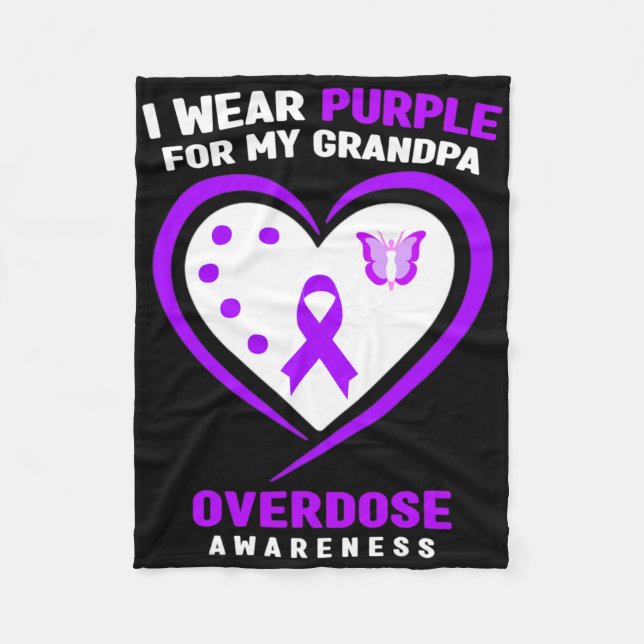 I Wear Purple For My Grandpa Overdose Awareness  Fleece Blanket (Front)
