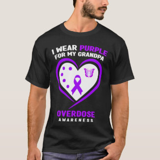 I Wear Purple For My Grandpa Overdose Awareness Lo T-Shirt