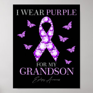 I Wear Purple For My Grandson Epilepsy Awareness M Poster
