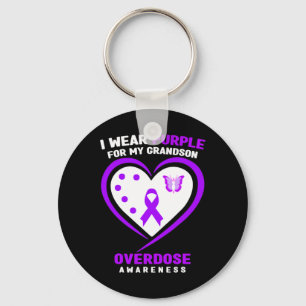 I Wear Purple For My Grandson Overdose Awareness  Key Ring