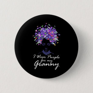 I Wear Purple For My Granny Support Heimerheimer A 6 Cm Round Badge