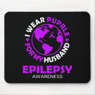 I wear PURPLE for my HUSBAND EPILEPSY Awareness Mouse Mat