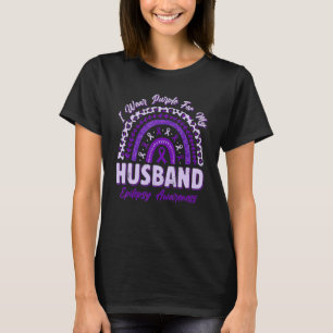 I Wear Purple For My Husband Epilepsy Awareness Ra T-Shirt
