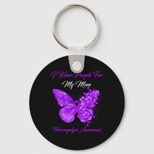 I Wear Purple For My Mom Fibromyalgia Warrior  Key Ring