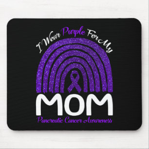 I Wear Purple For My Mom Pancreatic Cancer Rainbow Mouse Mat