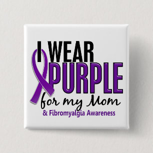 I Wear Purple For My Mum 10 Fibromyalgia 15 Cm Square Badge