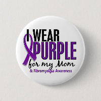 I Wear Purple For My Mum 10 Fibromyalgia