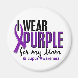 I Wear Purple For My Mum 10 Lupus Magnet