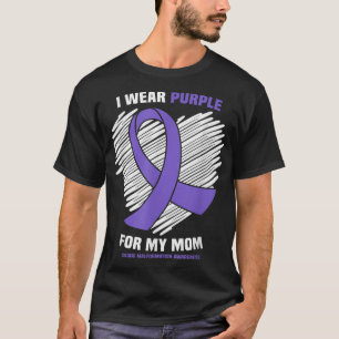 I Wear Purple For My Mum Chiari Malformation Aware T-Shirt