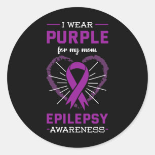 I Wear Purple For My Mum Epilepsy Awareness Mother Classic Round Sticker