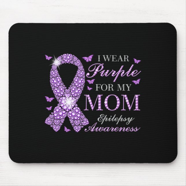 I Wear Purple For My Mum Epilepsy Awareness Purple Mouse Mat (Front)