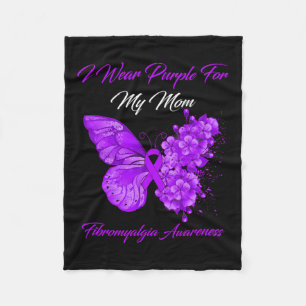 I Wear Purple For My Mum Fibromyalgia Warrior  Fleece Blanket