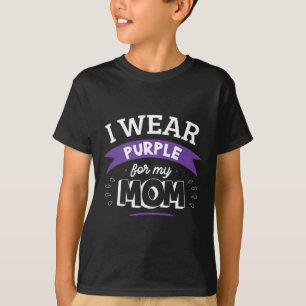 I Wear Purple For My Mum Heimerheimer's Disease He T-Shirt