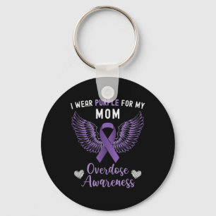 I Wear Purple For My Mum Overdose Awareness 3  Key Ring