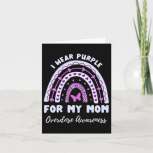 I Wear Purple For My Mum Overdose Awareness Rainbo Card