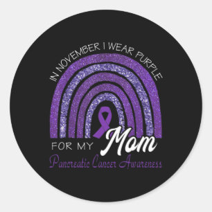 I Wear Purple For My Mum - Pancreatic Cancer Aware Classic Round Sticker