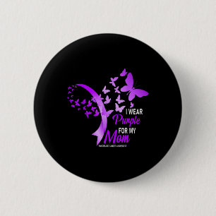 I Wear Purple For My Mum Pancreatic Cancer Awarene 6 Cm Round Badge