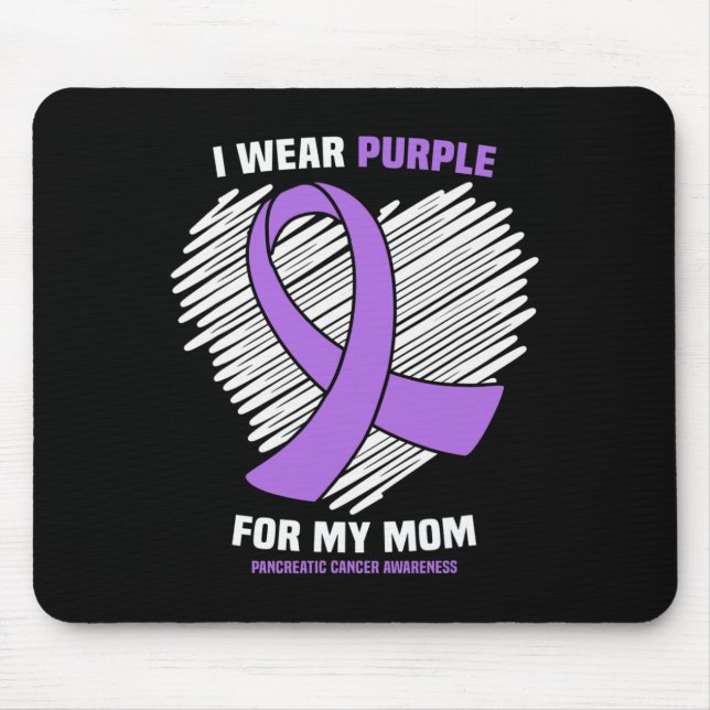 I Wear Purple For My Mum Pancreatic Cancer Awarene Mouse Mat (Front)