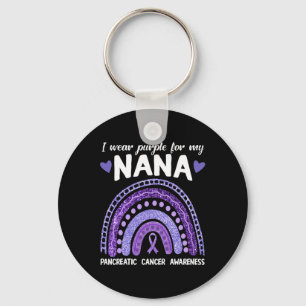 I Wear Purple For My Nana Pancreatic Cancer Rainbo Key Ring