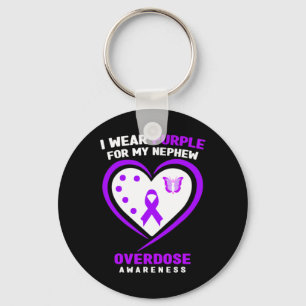 I Wear Purple For My Nephew Overdose Awareness 1 Key Ring