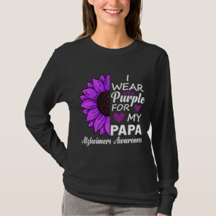 I Wear Purple For My Papa Alzheimer's Awareness T-Shirt