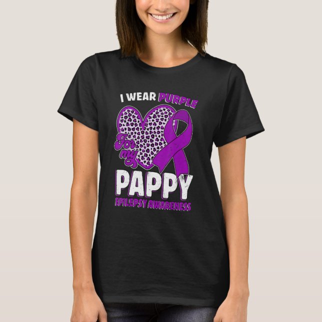 I Wear Purple For My Pappy Epilepsy Awareness Leop T-Shirt (Front)