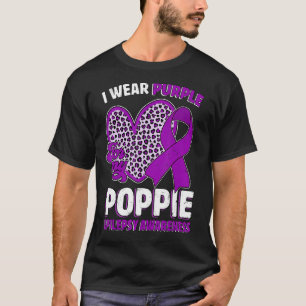 I Wear Purple For My Poppie Epilepsy Awareness Leo T-Shirt