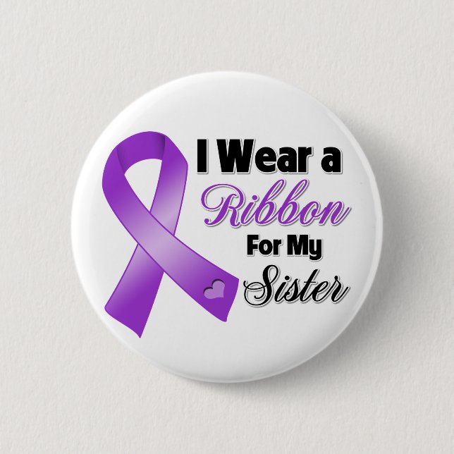 I Wear Purple For My Sister 6 Cm Round Badge (Front)