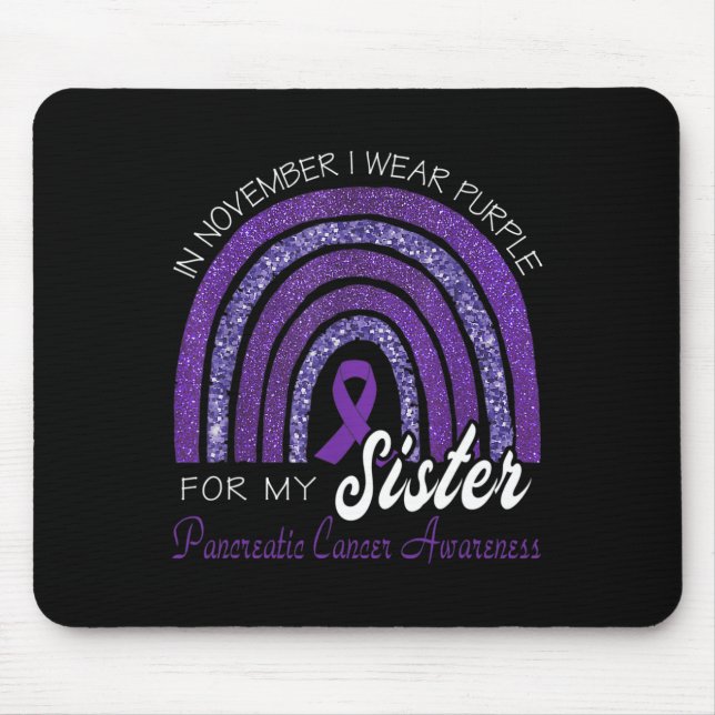 I Wear Purple For My Sister - Pancreatic Cancer Aw Mouse Mat (Front)