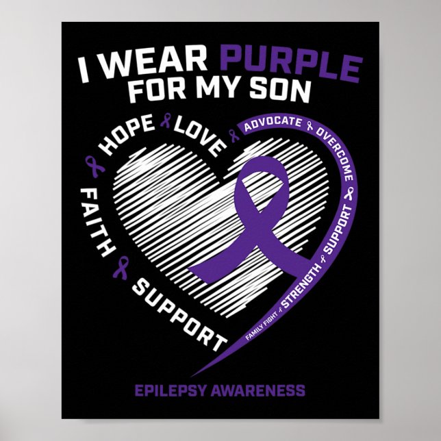I Wear Purple For My Son Epilepsy Awareness Gifts  Poster (Front)
