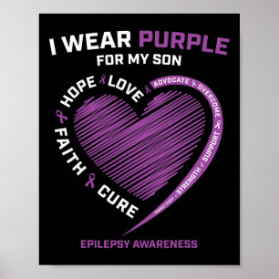 I Wear Purple For My Son Epilepsy Awareness Mum Da Poster