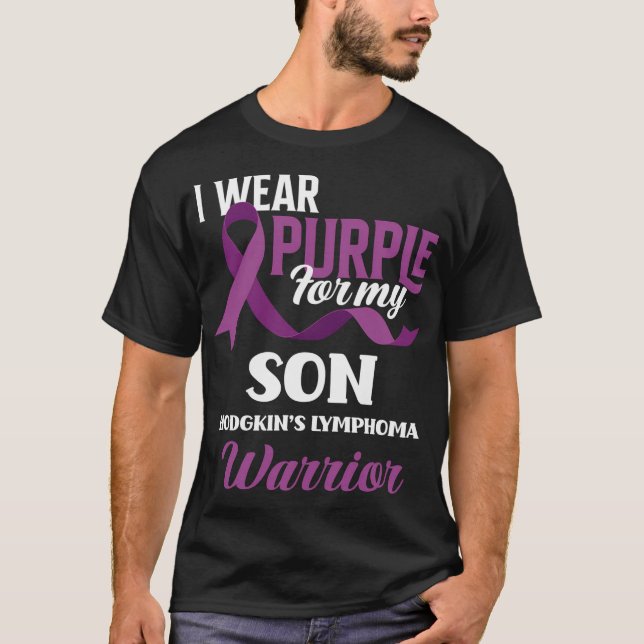 I Wear Purple For My Son Hodgkin Lymphoma T-Shirt (Front)