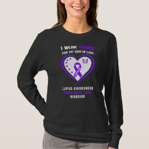 I Wear Purple For My Son In Law Lupus Awareness T-Shirt