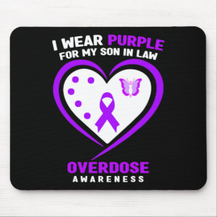 I Wear Purple For My Son In Law Overdose Awareness Mouse Mat