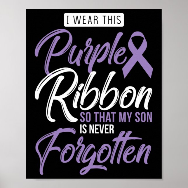I Wear Purple For My Son International Awareness O Poster (Front)
