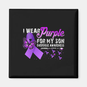 I Wear Purple For My Son Overdose Awareness 3 Magnet