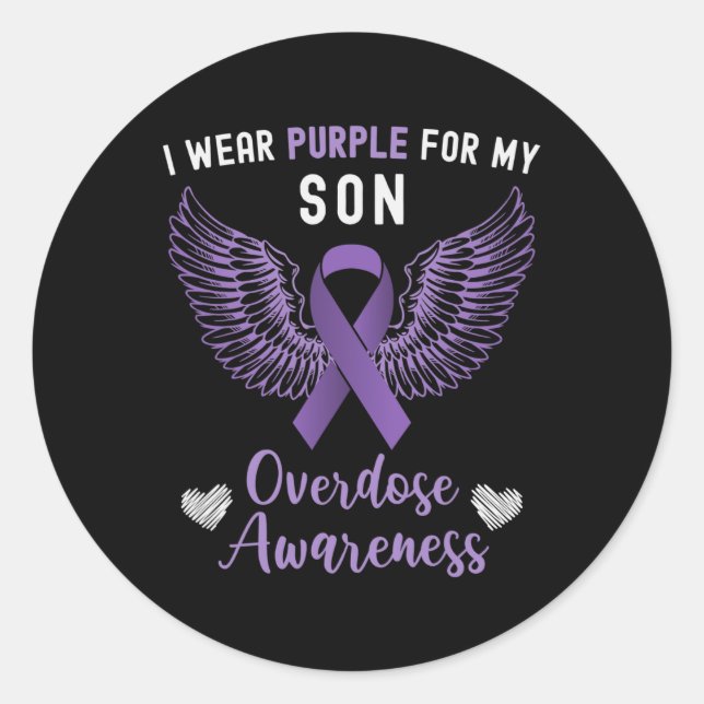 I Wear Purple For My Son Overdose Awareness 8 Classic Round Sticker (Front)