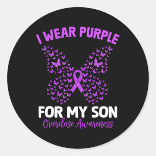 I Wear Purple For My Son Overdose Awareness Butter Classic Round Sticker