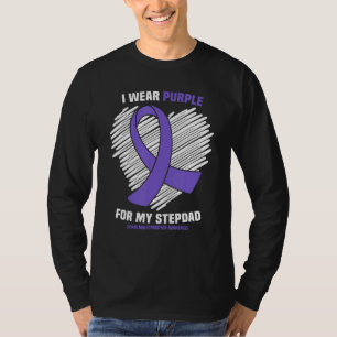 I Wear Purple For My Stepdad Chiari Malformation A T-Shirt