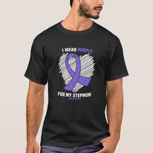 I Wear Purple For My Stepmom Lupus Awareness T-Shirt (Front)