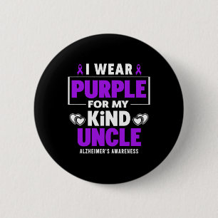 I Wear Purple For My Uncle Heimerheimer's Awarenes 6 Cm Round Badge