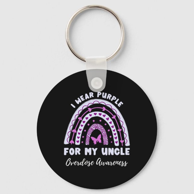 I Wear Purple For My Uncle Overdose Awareness Rain Key Ring (Front)