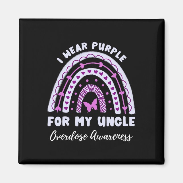 I Wear Purple For My Uncle Overdose Awareness Rain Magnet (Front)