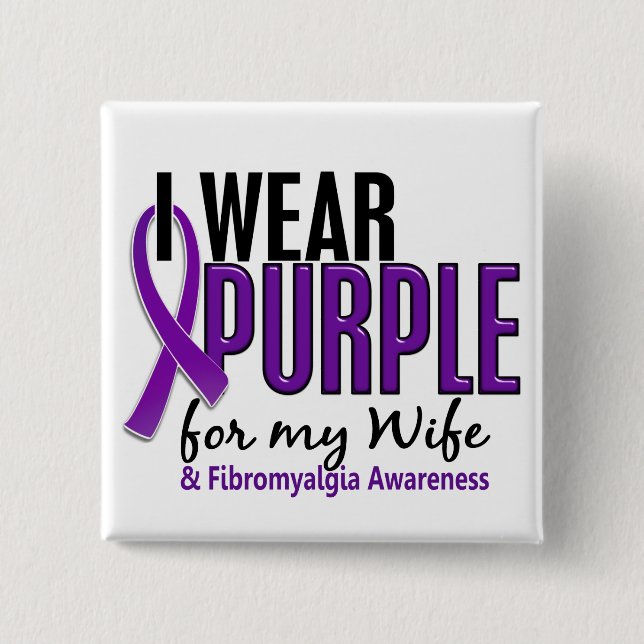 I Wear Purple For My Wife 10 Fibromyalgia 15 Cm Square Badge (Front)