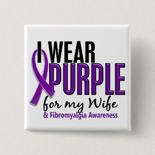 I Wear Purple For My Wife 10 Fibromyalgia 15 Cm Square Badge