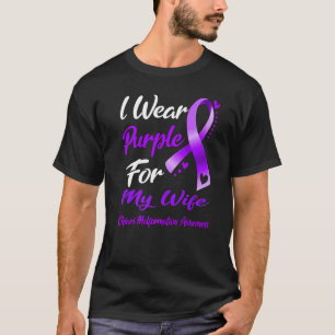 I Wear Purple For MY WIFE Chiari Malformation Awar T-Shirt